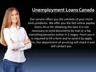 Unemployment Loans with No Job Verification Canada @www.UnemploymentLoans.CA