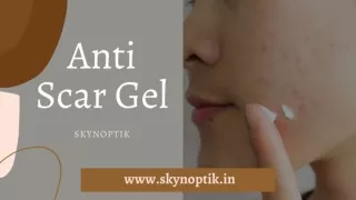 Skynoptik Anti Scar Gel - Best Face Cream To Remove Pimple Marks