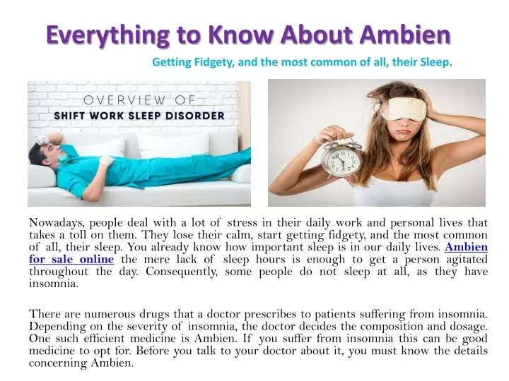 everything to know about ambien getting fidgety