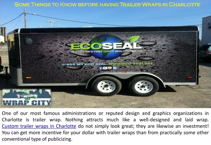 some things to know before having trailer wraps