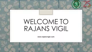 welcome to rajans vigil