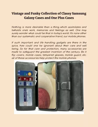 Vintage and Funky Collection of Classy Samsung Galaxy Cases and One Plus Cases