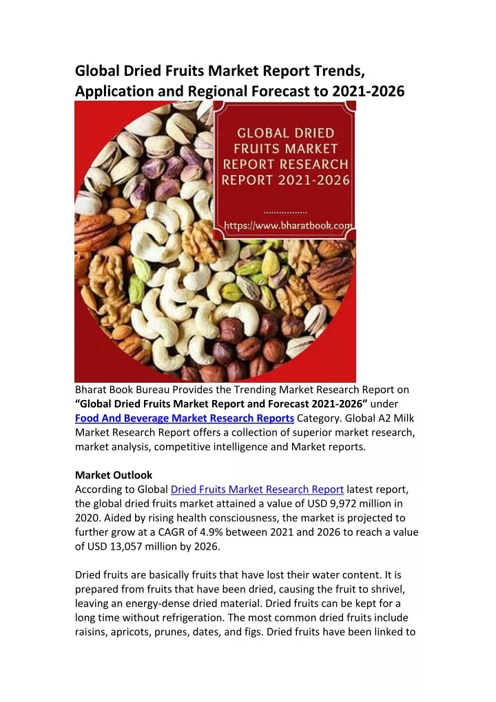 global dried fruits market report trends