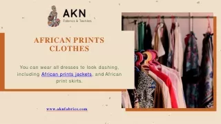 Look Charming and Cool With African prints clothes Online