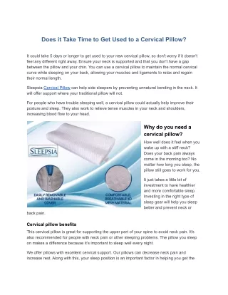 does it take time to get used to a cervical pillow