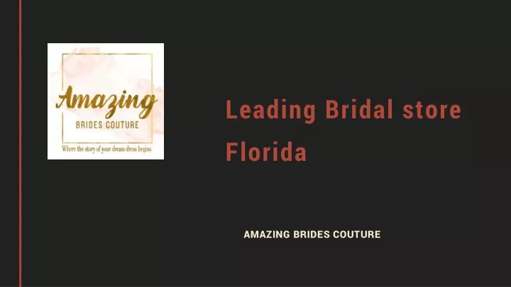 leading bridal store florida