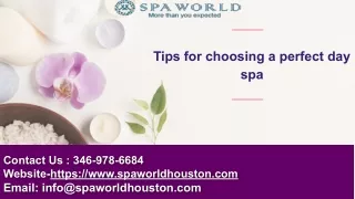 tips for choosing a perfect day spa