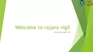 welcome to rajans vigil
