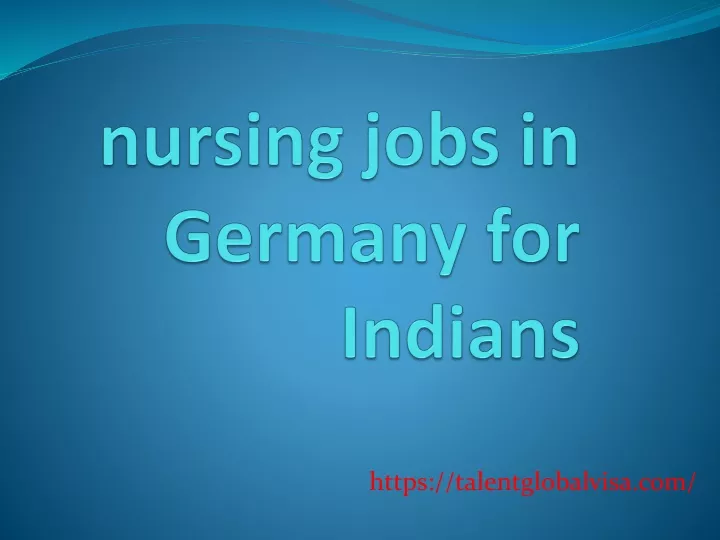nursing jobs in germany for indians