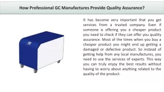 how professional gc manufactures provide quality