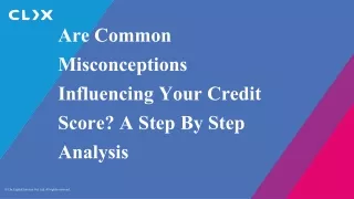 are common misconceptions influencing your credit