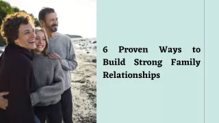 6 build strong family relationships