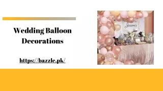 Wedding Balloon Decorations