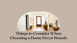 Logan Puller Explains Things to Consider When Choosing a Home Decor Brands