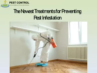 the newest treatments for preventing pest infestation