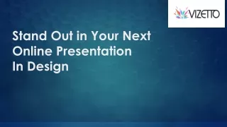 Stand Out in Your Next Online Presentation | Vizetto