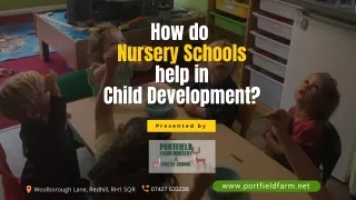 How do Nursery Schools help in Child Development?