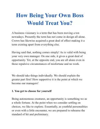 How Being Your Own Boss Would Treat You