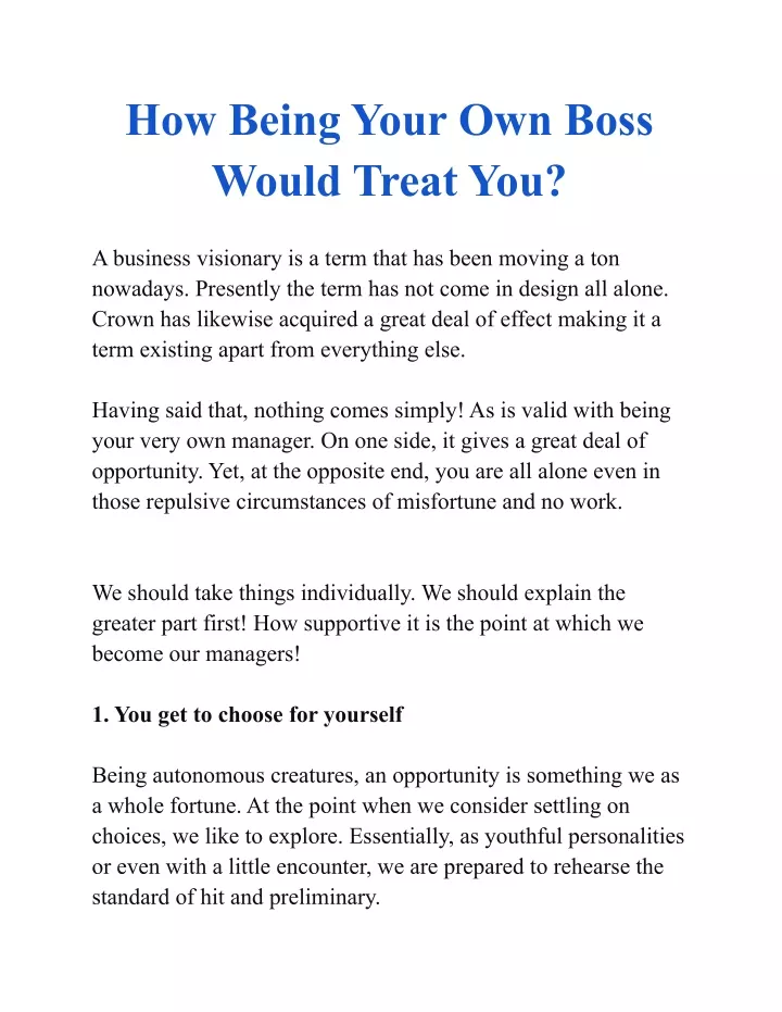how being your own boss would treat you