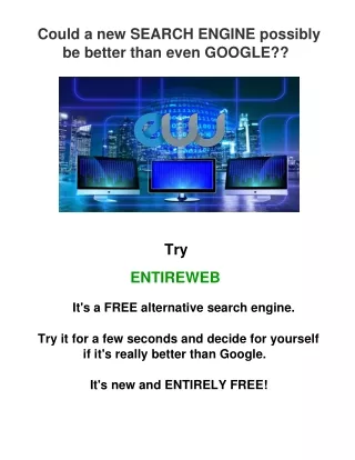 could a new search engine possibly be better than
