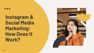Instagram & Social Media Marketing_ How Does It Work