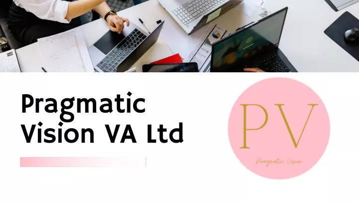 pragmatic vision va ltd