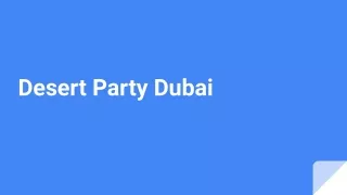 desert party dubai