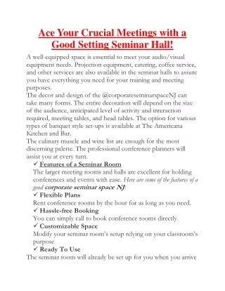 Ace Your Crucial Meetings with a Good Setting Seminar Hall!
