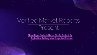 Global Lignin Products Market Size By Product, By Application, By Geographic Scope, And Forecast
