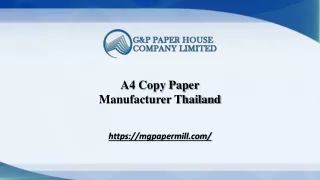 A4 Copy Paper Manufacturer Thailand