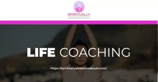 Best Life Coaching - Spiritually Awakened Souls
