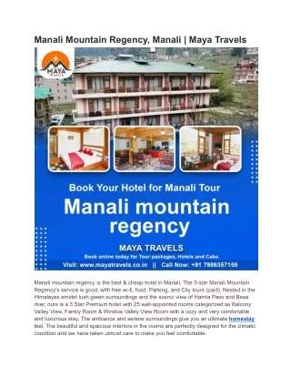 Manali Mountain Regency, Manali  Maya Travels