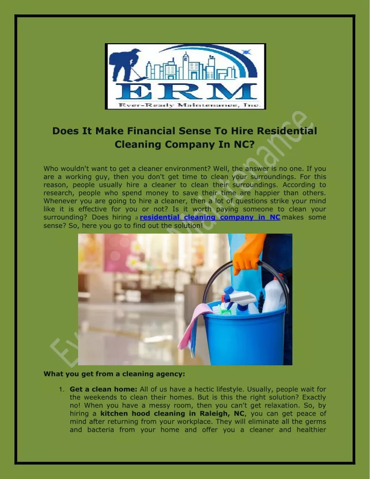 does it make financial sense to hire residential