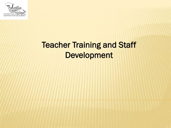 teacher training and staff development