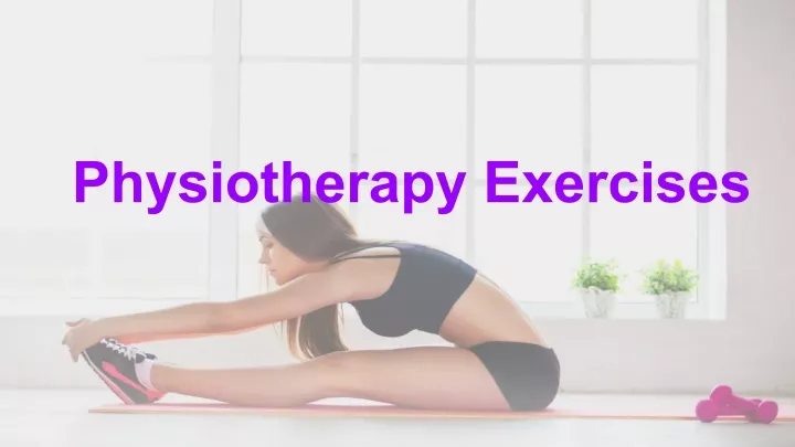 physiotherapy exercises