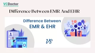 EHR or EMR