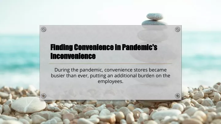 finding convenience in pandemic s inconvenience