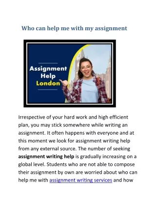 who can help me with my assignment