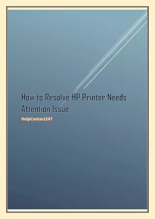 How to Resolve HP Printer Needs Attention Issue