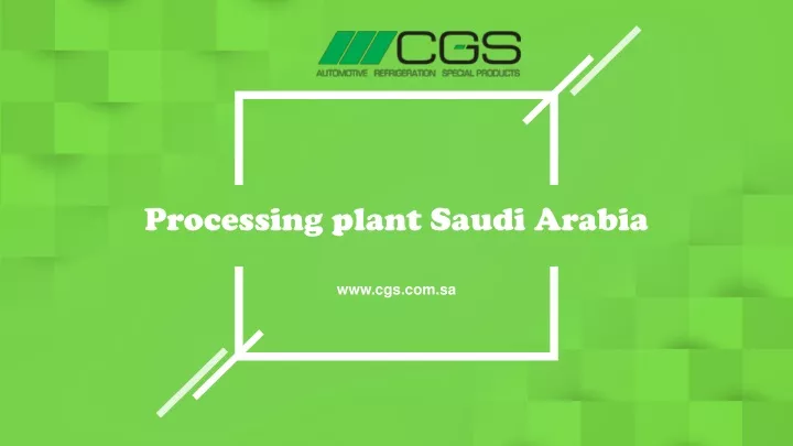 processing plant saudi arabia