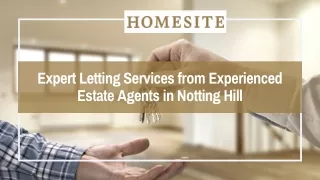 Expert Letting Services from Experienced Estate Agents in Notting Hill