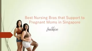 List of Top Nursing Bras that Support to Pregnant Moms in Singapore