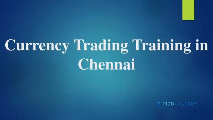 currency trading training in chennai