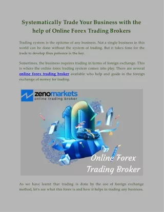 Systematically Trade Your Business with the help of Online Forex Trading Brokers