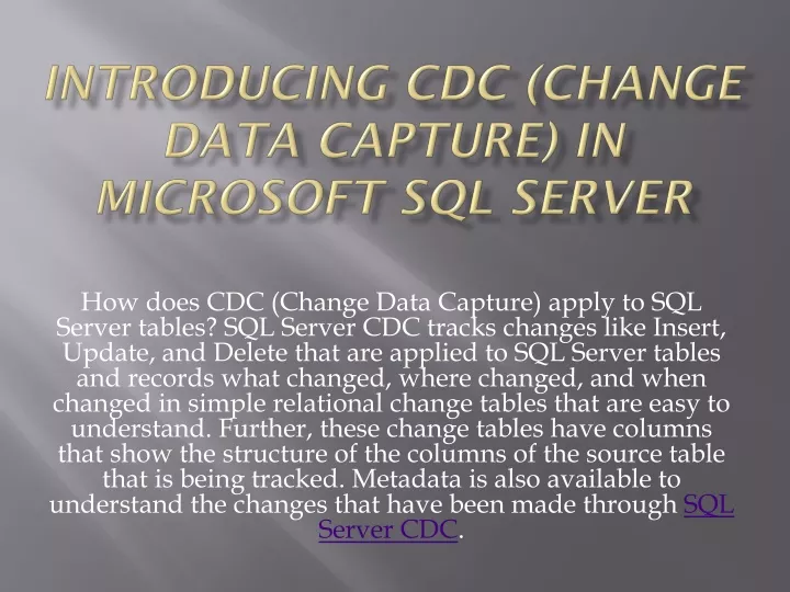 introducing cdc change data capture in microsoft sql server