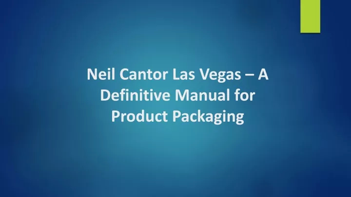 neil cantor las vegas a definitive manual for product packaging