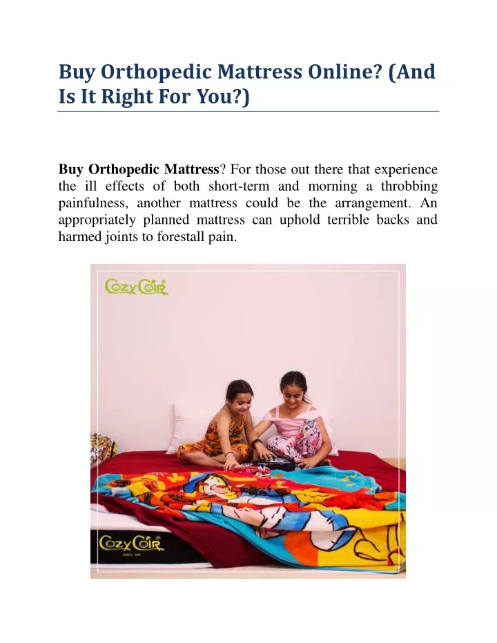 buy orthopedic mattress online and is it right