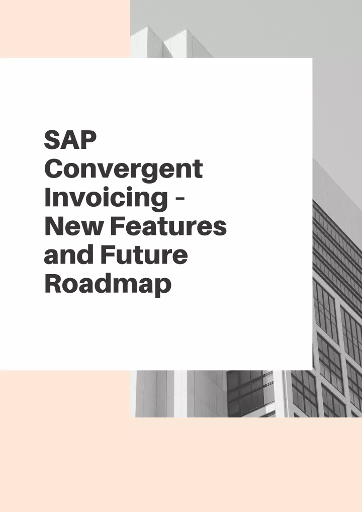 sap convergent invoicing new features and future