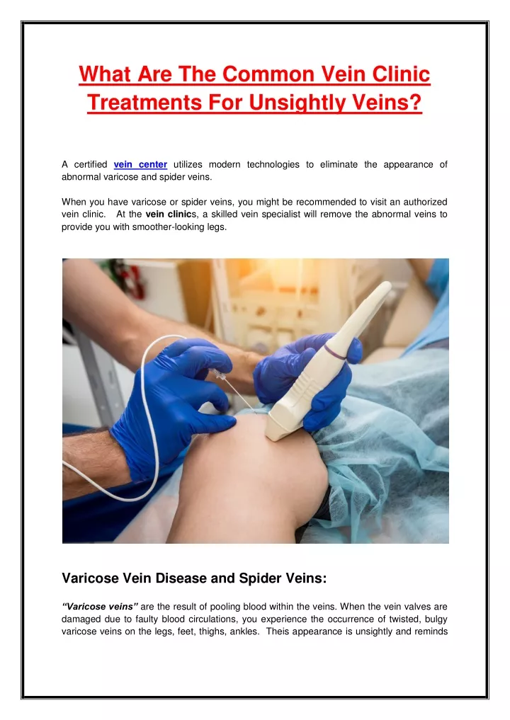 what are the common vein clinic treatments