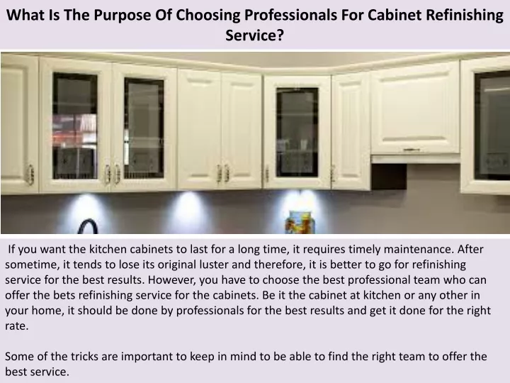 what is the purpose of choosing professionals for cabinet refinishing service